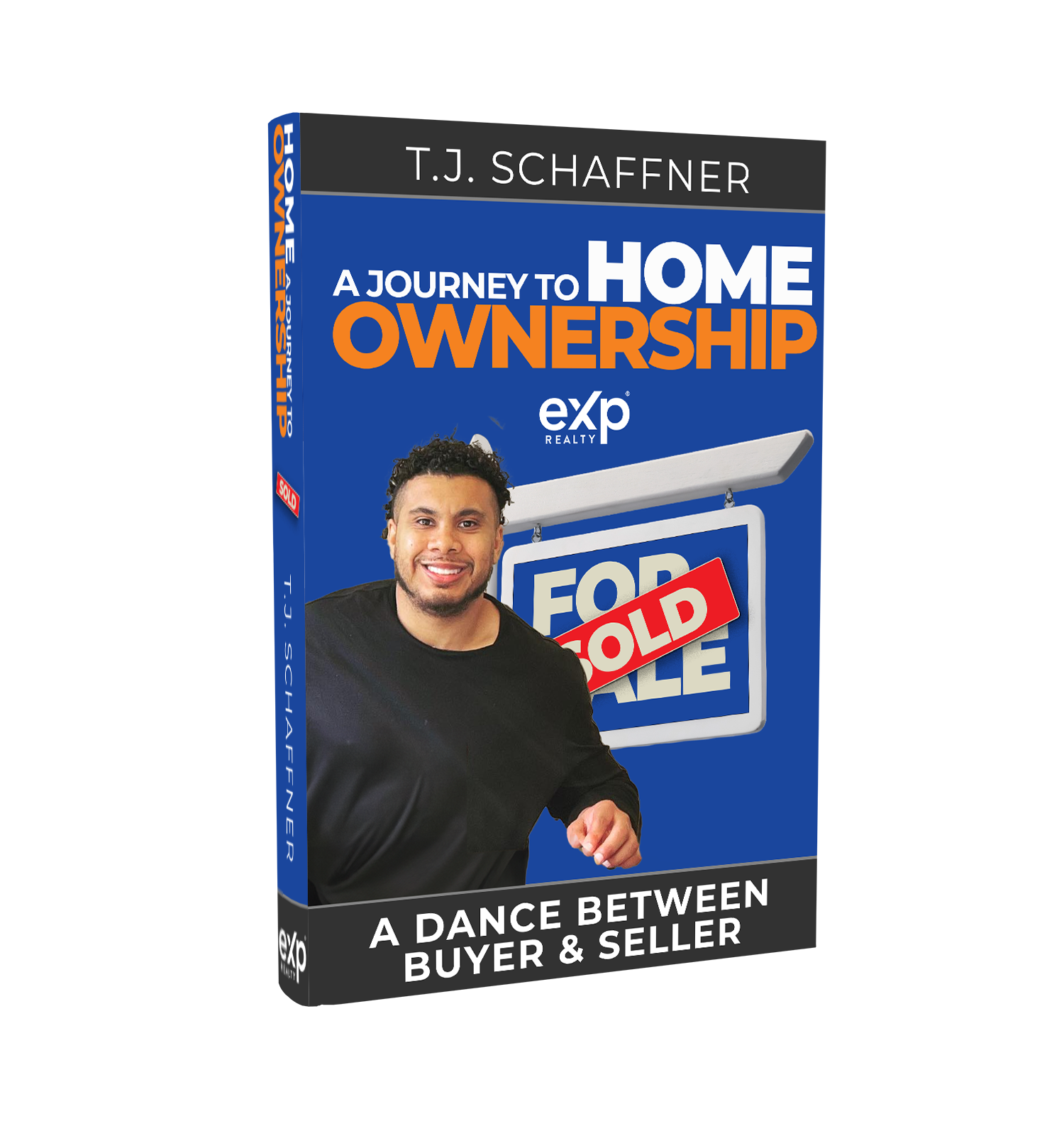 HOME PURCHASE: UNLOCK SECRETS TO SUCCESSFUL HOME OWNERSHIP: A DANCE OF THE  BUYER & SELLER.